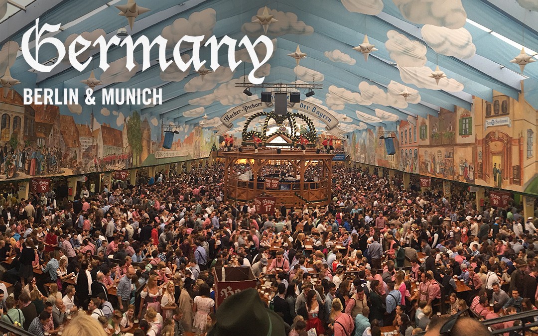 Berlin, Munich & Oktoberfest Travel Guide | Just Globetrotting