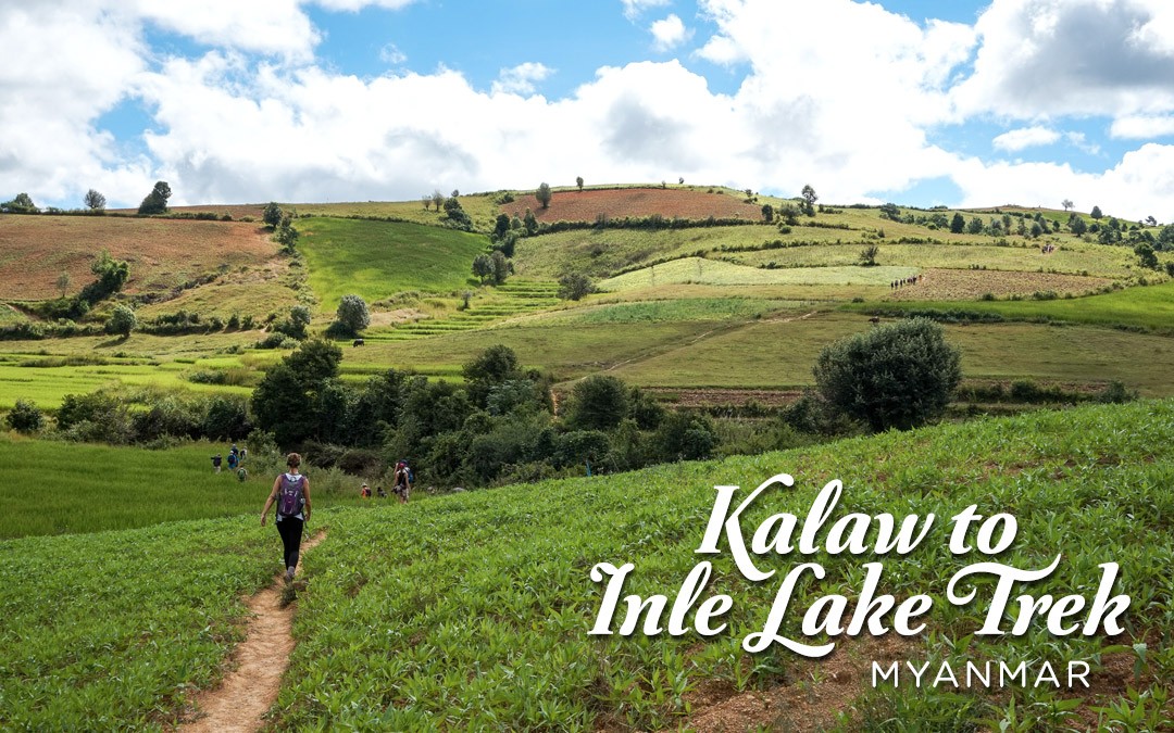 Kalaw to Inle Lake 3 Day Trek Review – Our #1 Experience in Myanmar