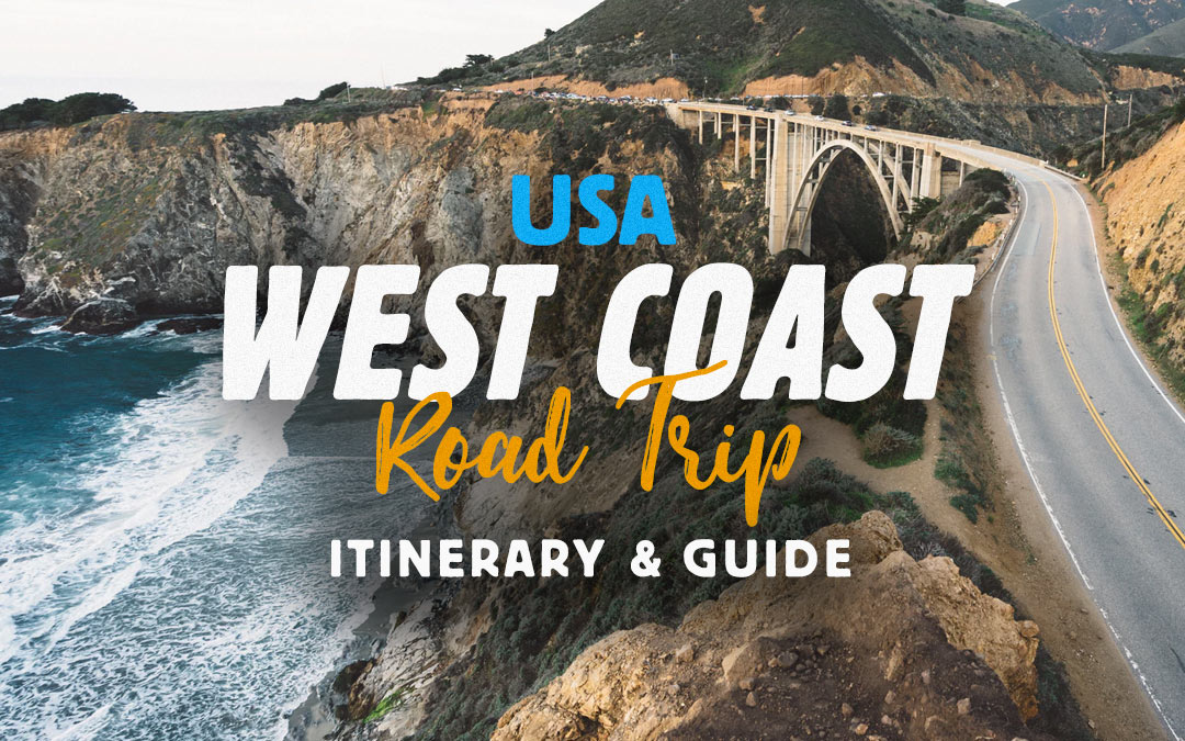 Ultimate USA West Coast Road Trip Itinerary: Seattle to San Francisco