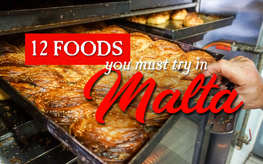 12 Foods You Must Try in Malta